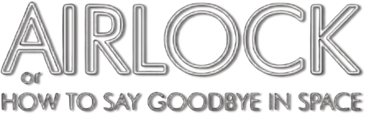 Airlock, or How to Say Goodbye in Space