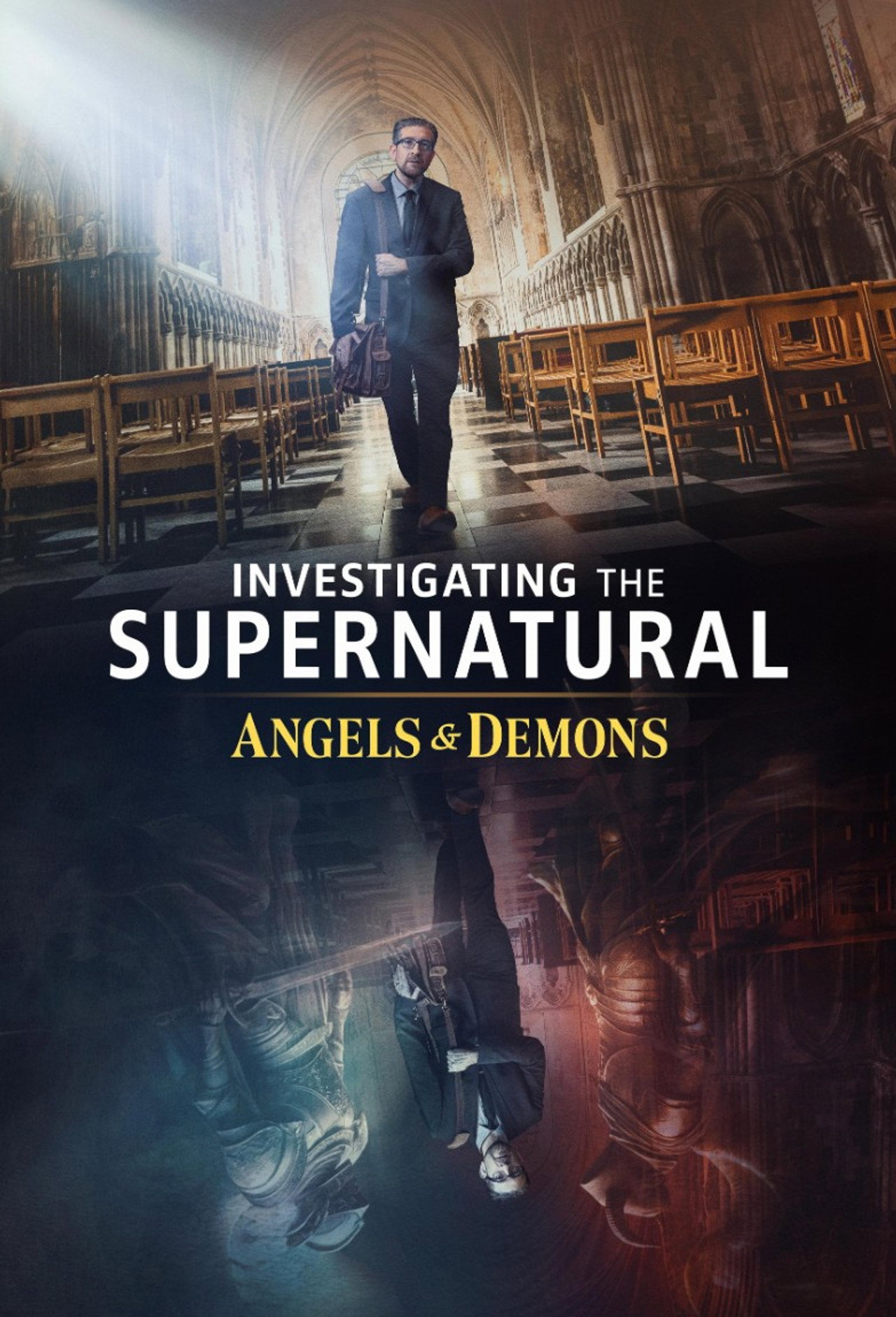 Investigating the Supernatural: Angels & Demons