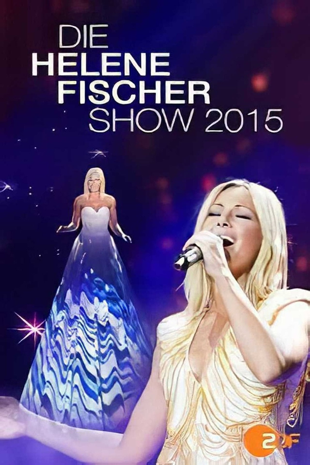 Die Helene Fischer Show 2015 filmaffisch