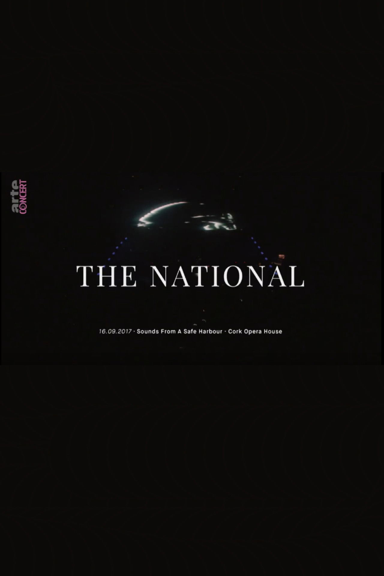 The National: Sounds from a Safe Harbour at Cork Opera House Backdrop