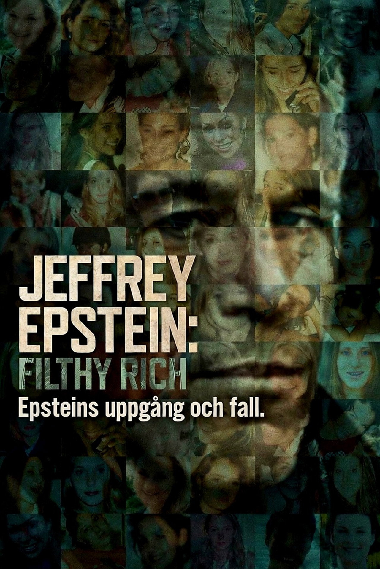 Jeffery Epstein: Filthy Rich - Epsteins uppgång och fall affisch
