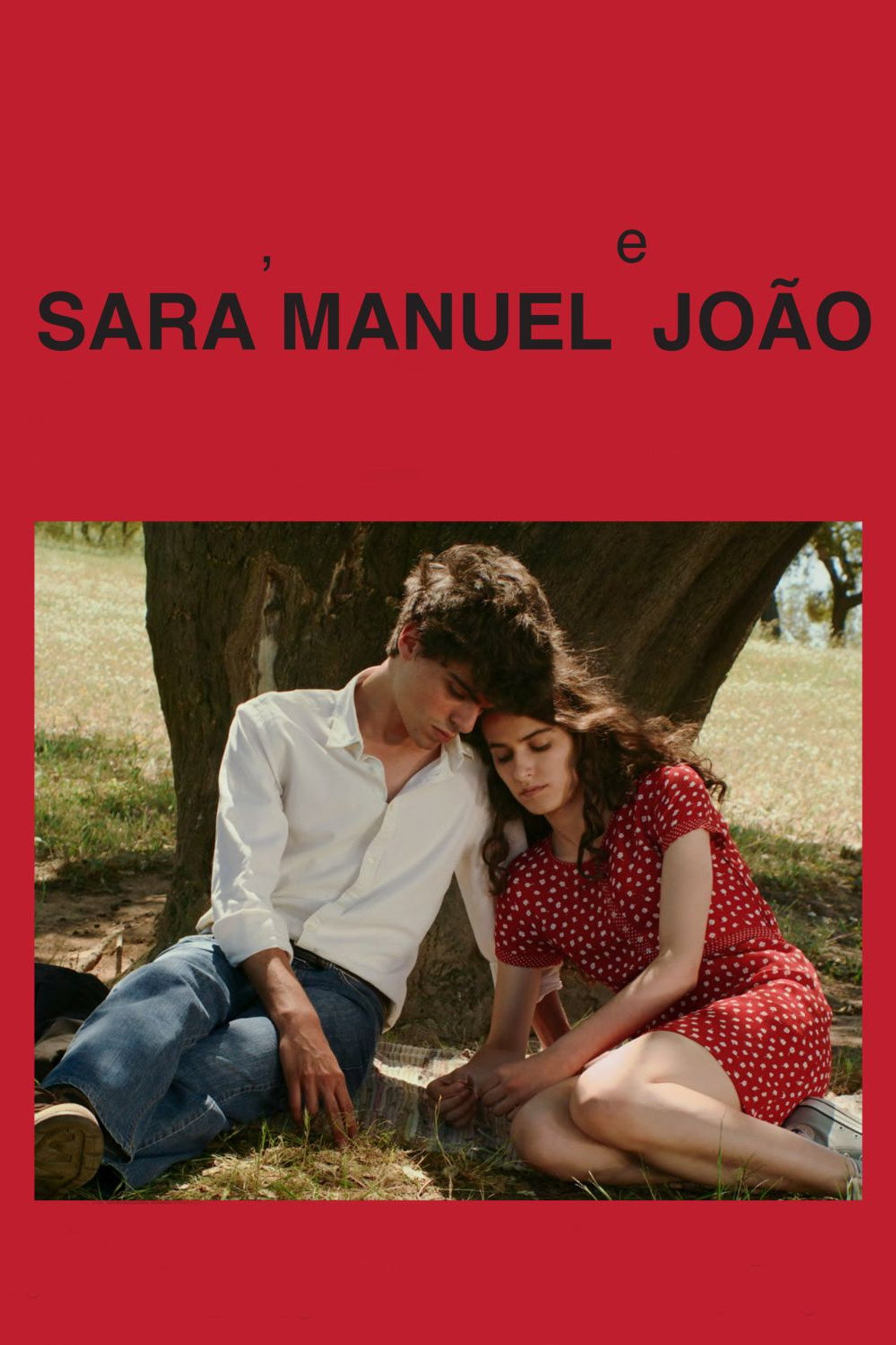 Sara, Manuel e João poster