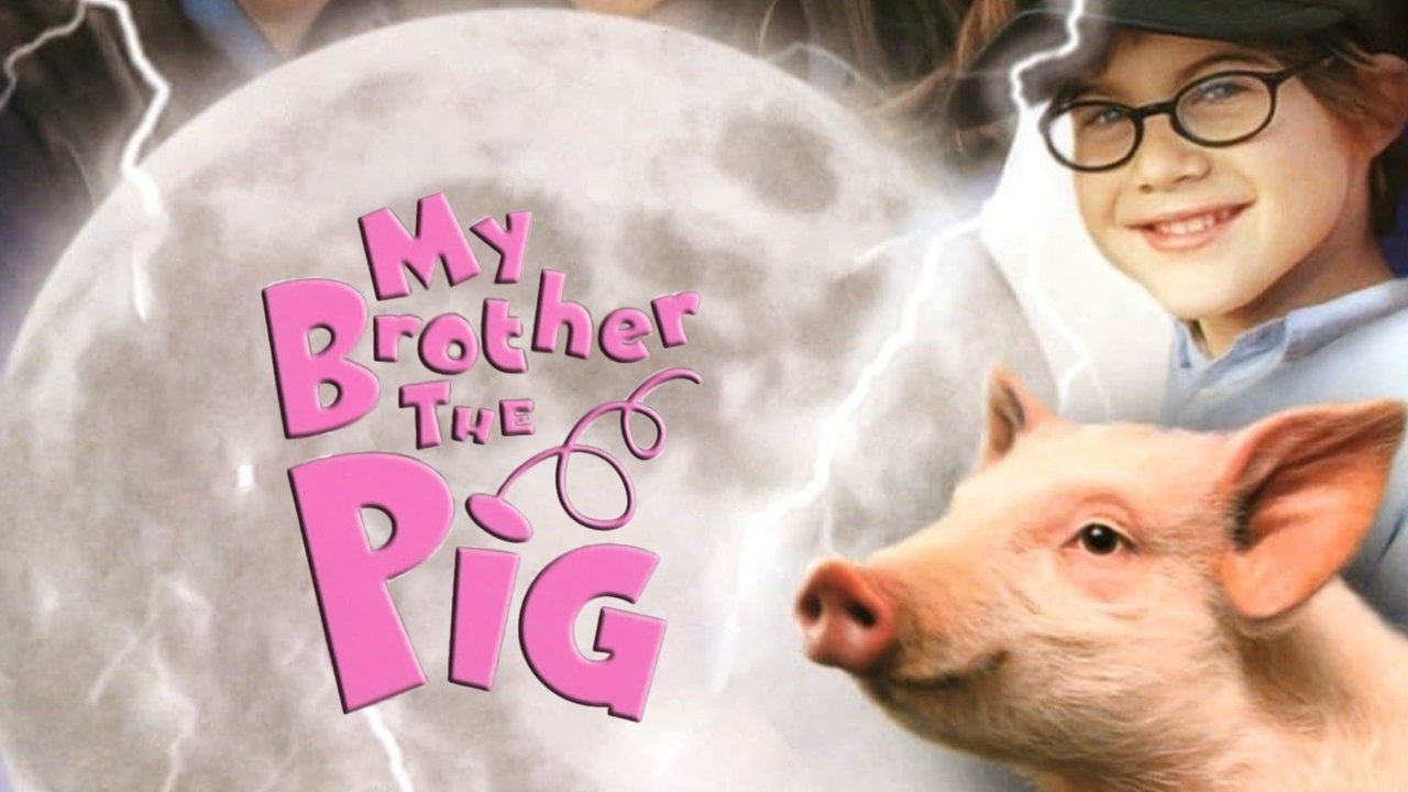 My Brother the Pig
