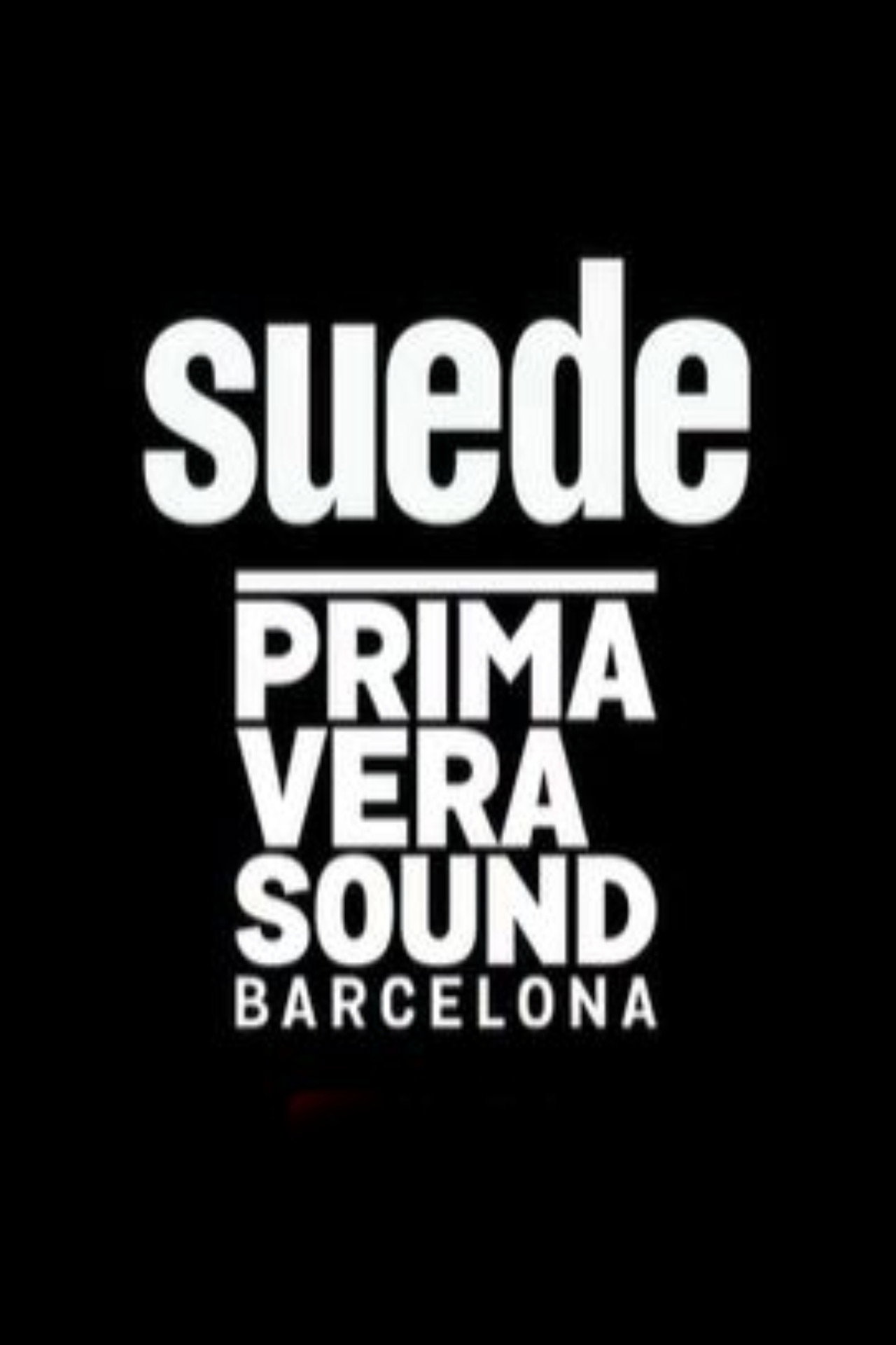 Suede - Primavera Sound 2019, Barcelona filmaffisch