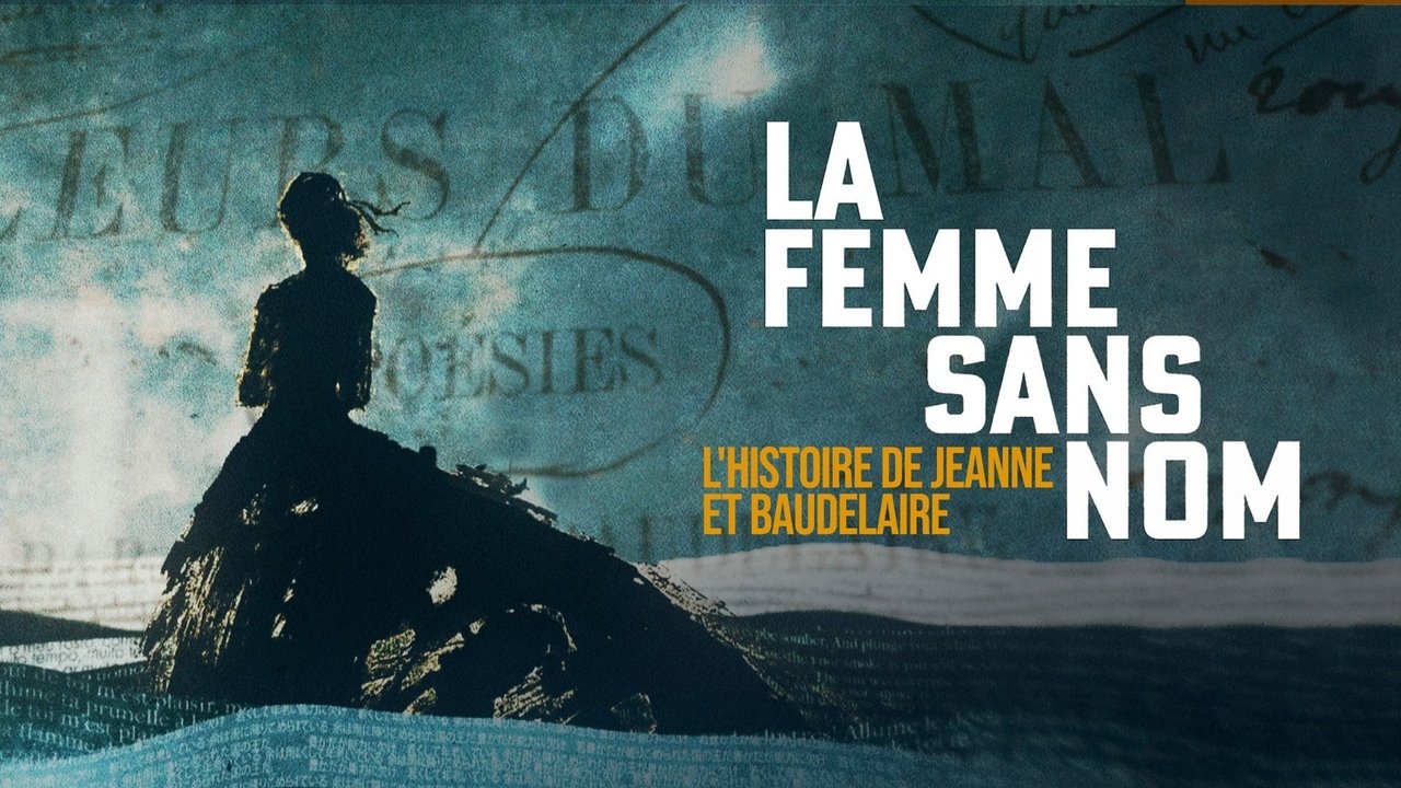 La femme sans nom : l'histoire de Jeanne et Baudelaire background