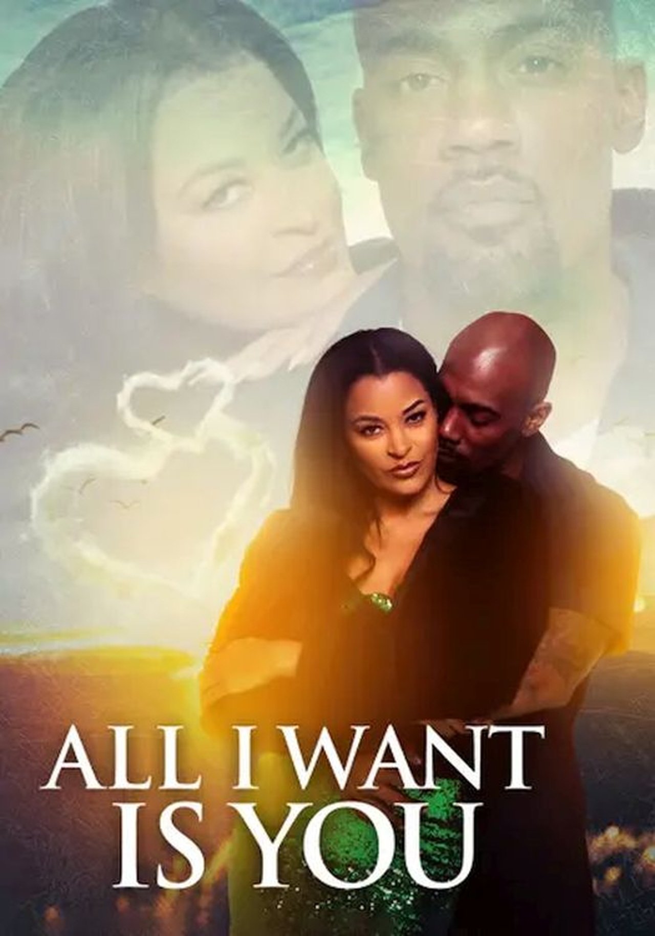 All I Want Is You All I Want Is You