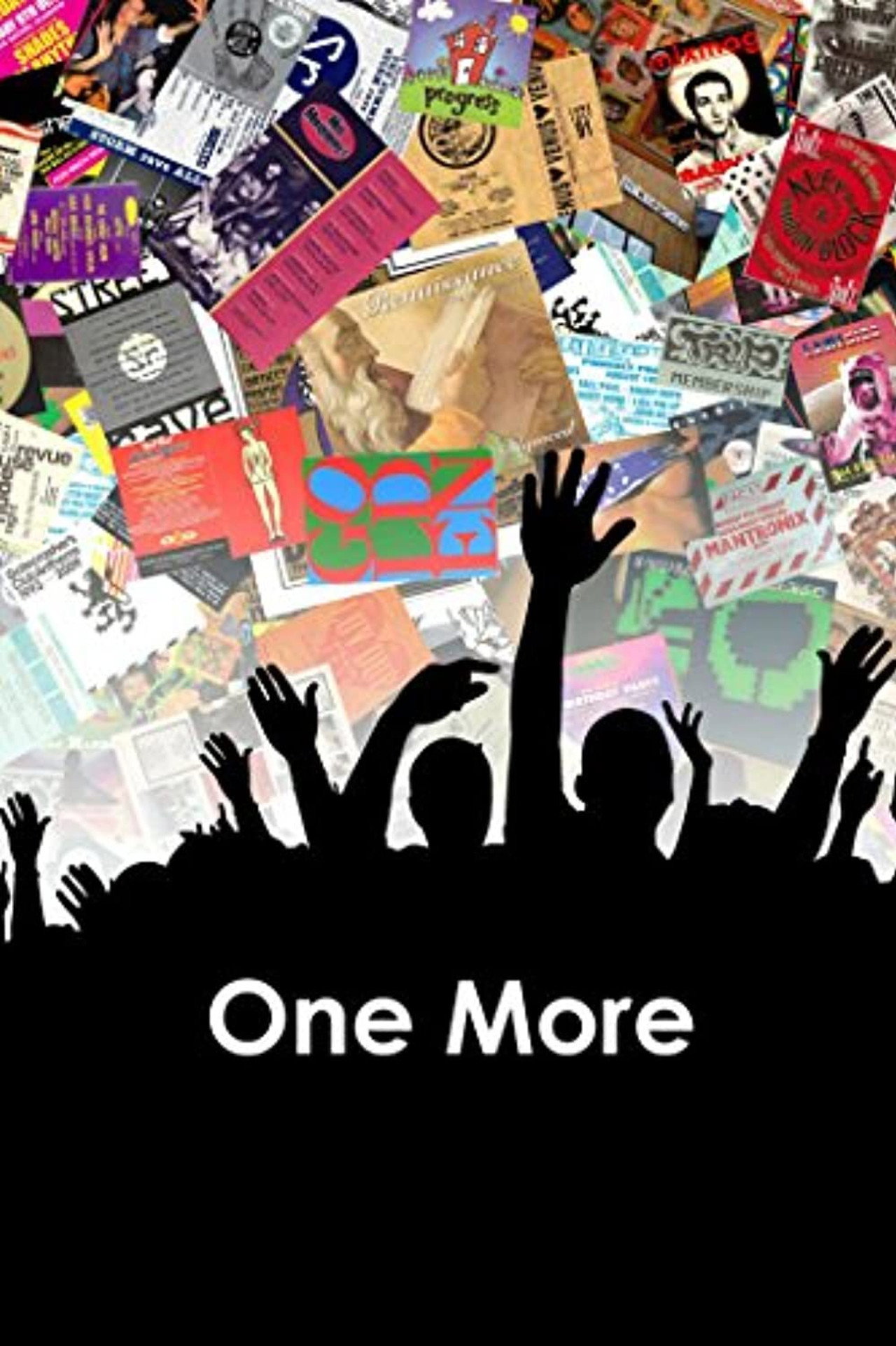 One More: A Definitive History of UK Clubbing filmaffisch