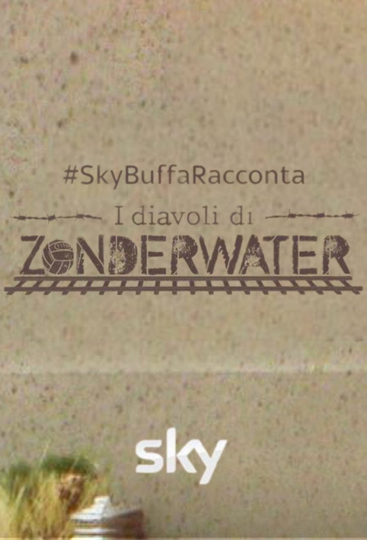 Federico Buffa racconta: i Diavoli di Zonderwater filmaffisch