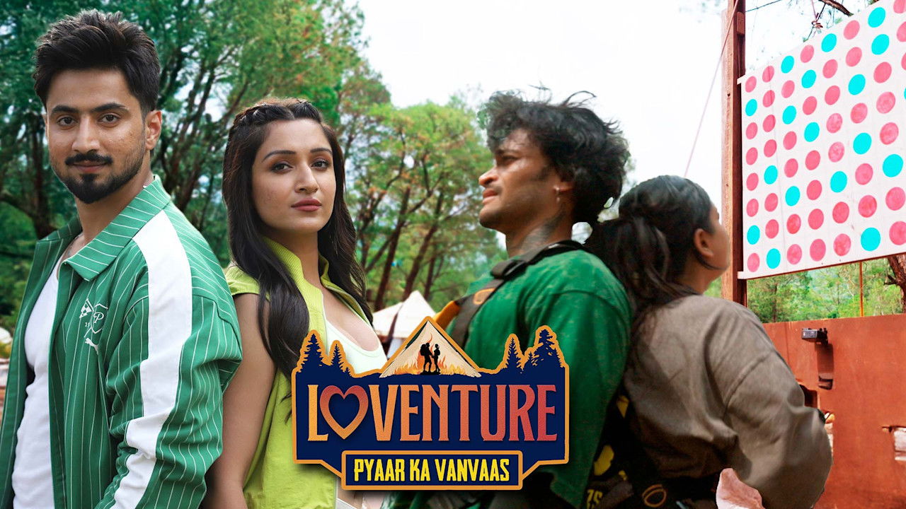 Loventure: Pyaar Ka Vanvaas — Épisode 7