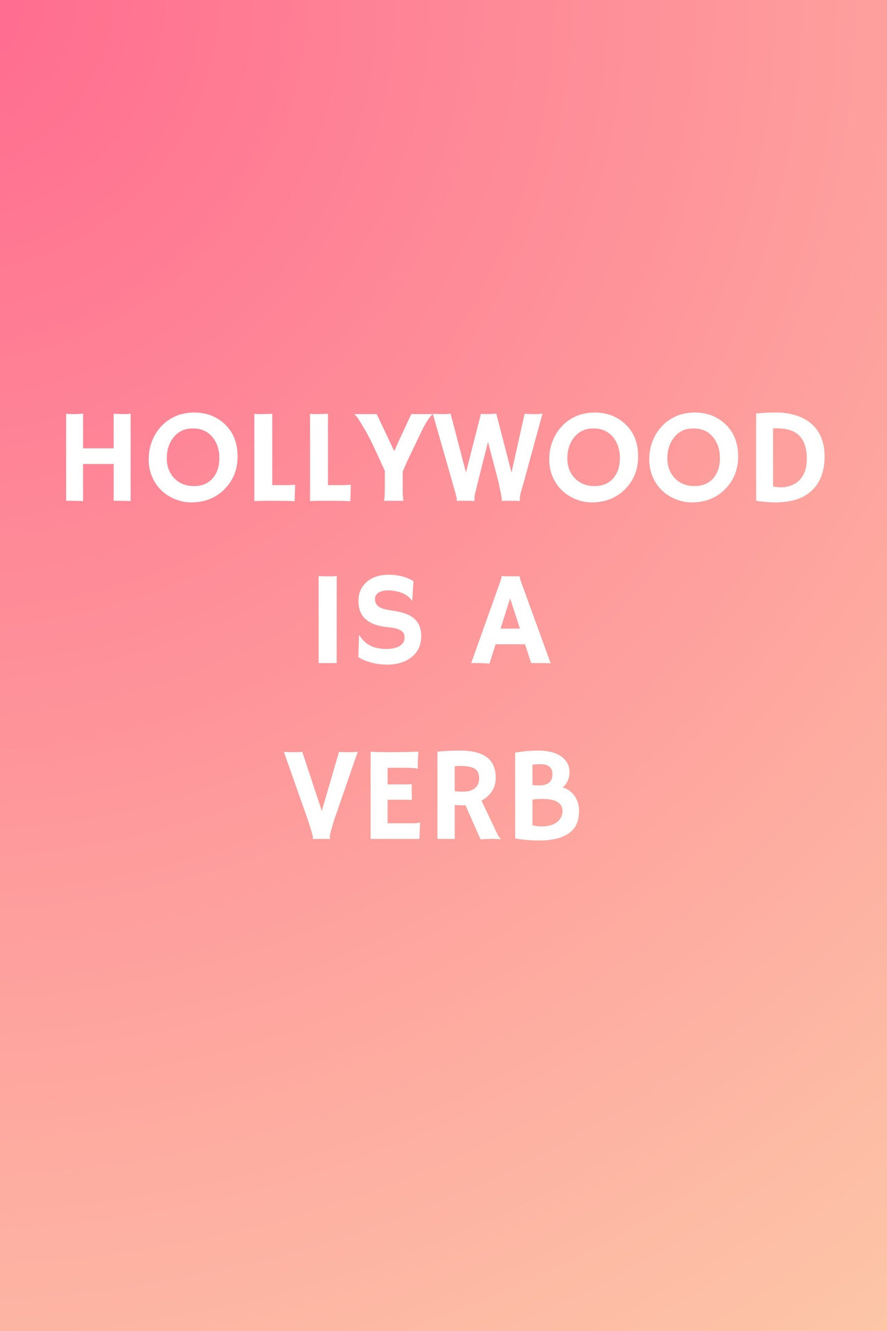 Hollywood is a Verb: Los Angeles Tackles the Oxford English Dictionary filmaffisch