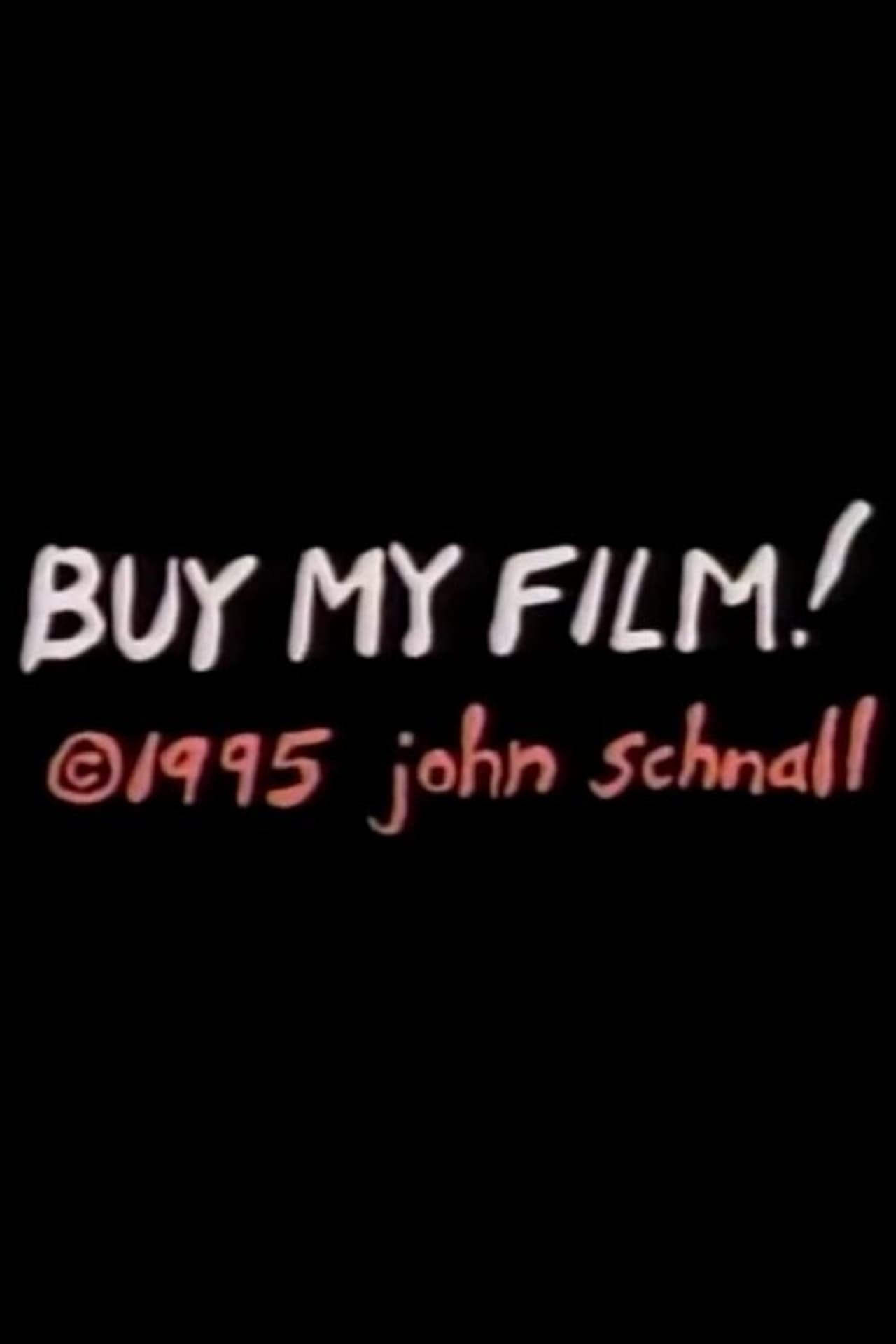 Buy My Film! (1995)