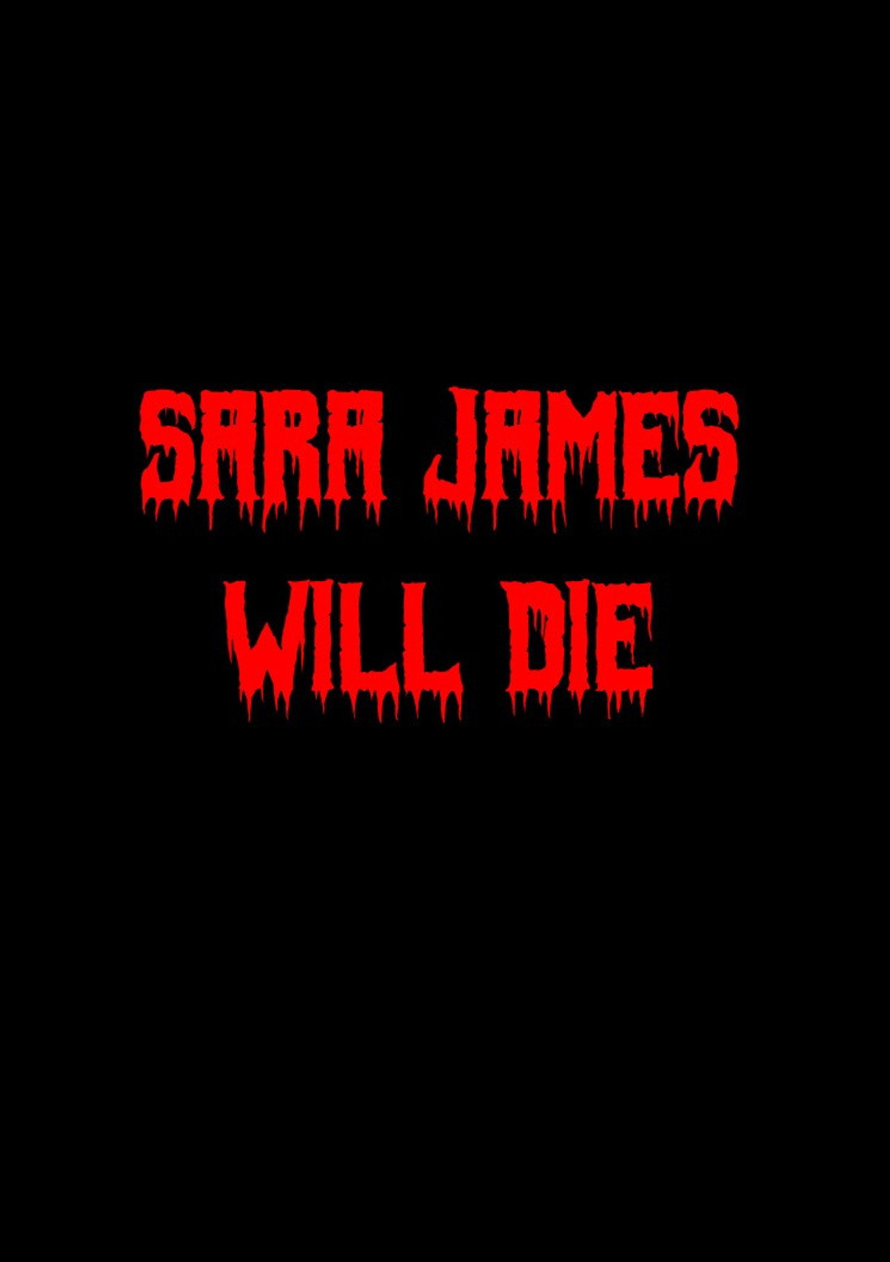 Sara James Will Die filmaffisch