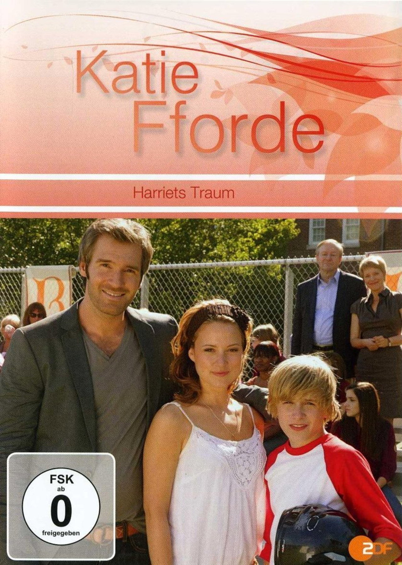Katie Fforde - Harriet álma – plakát 3