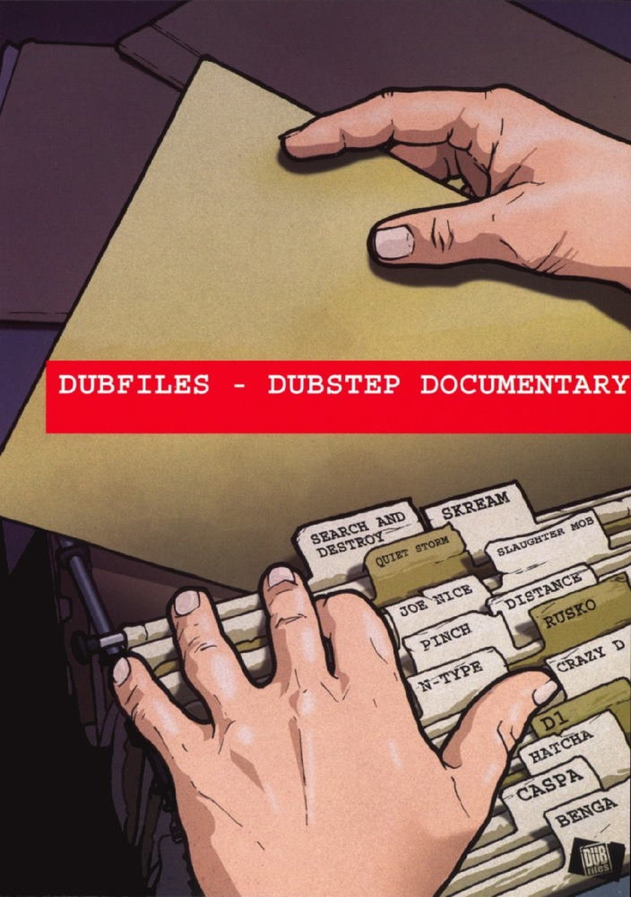 Dubfiles: Dubstep Documentary Dubfiles: Dubstep Documentary