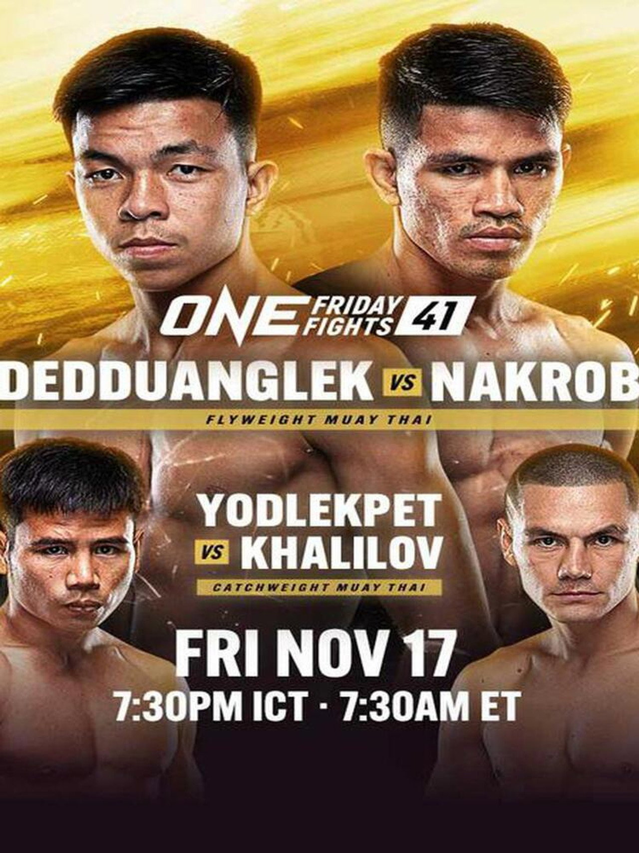 ONE Friday Fights 41: Dedduanglek vs. Nakrob filmaffisch