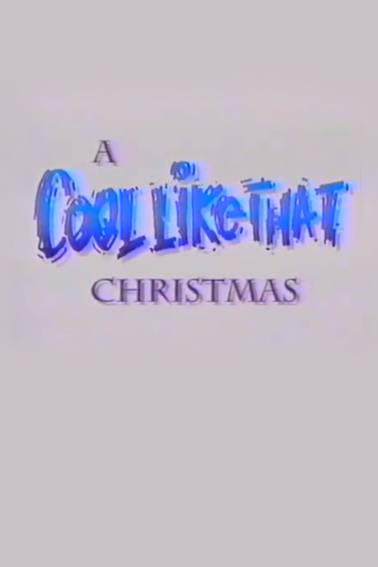 مشاهدة فيلم A Cool Like That Christmas مترجم بدون اعلانات - بوستر
