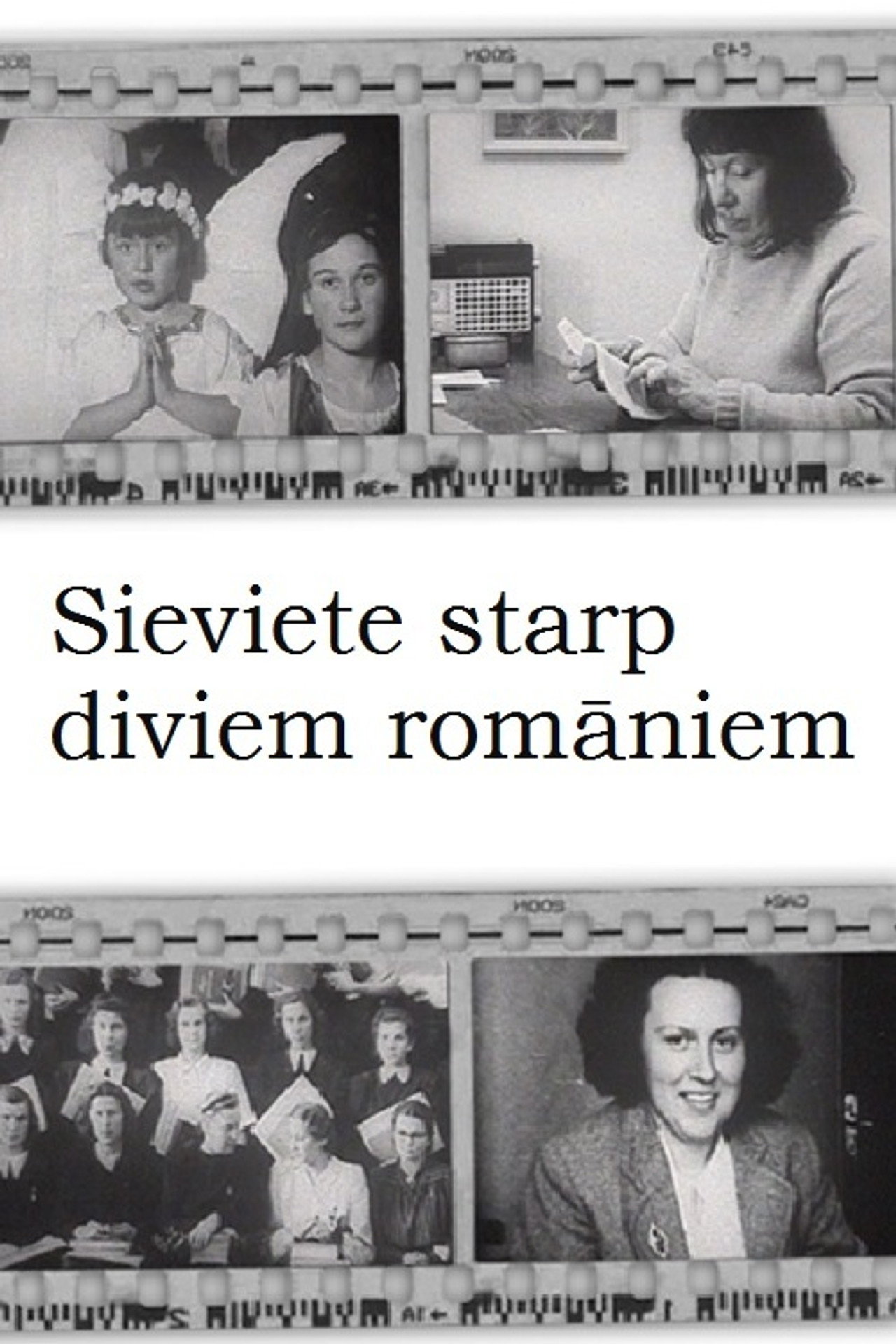 Sieviete starp diviem romāniem filmaffisch