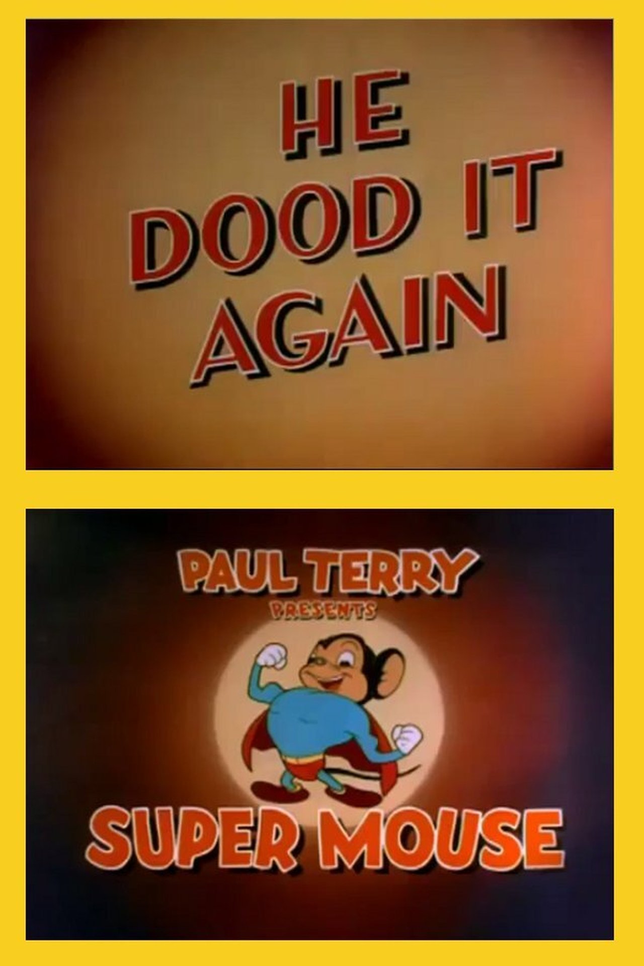 He Dood It Again He Dood It Again