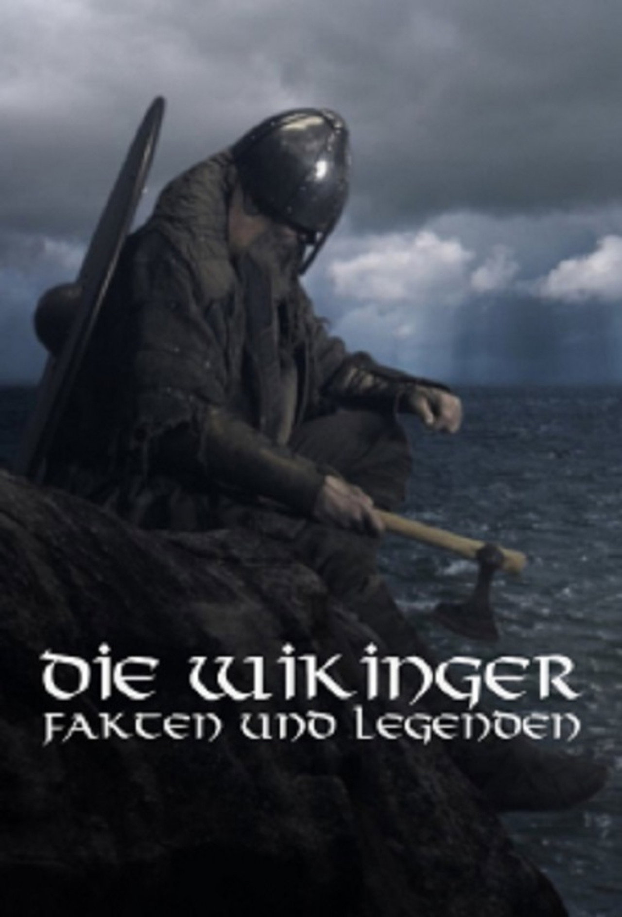 Die Wikinger - Fakten und Legenden affisch