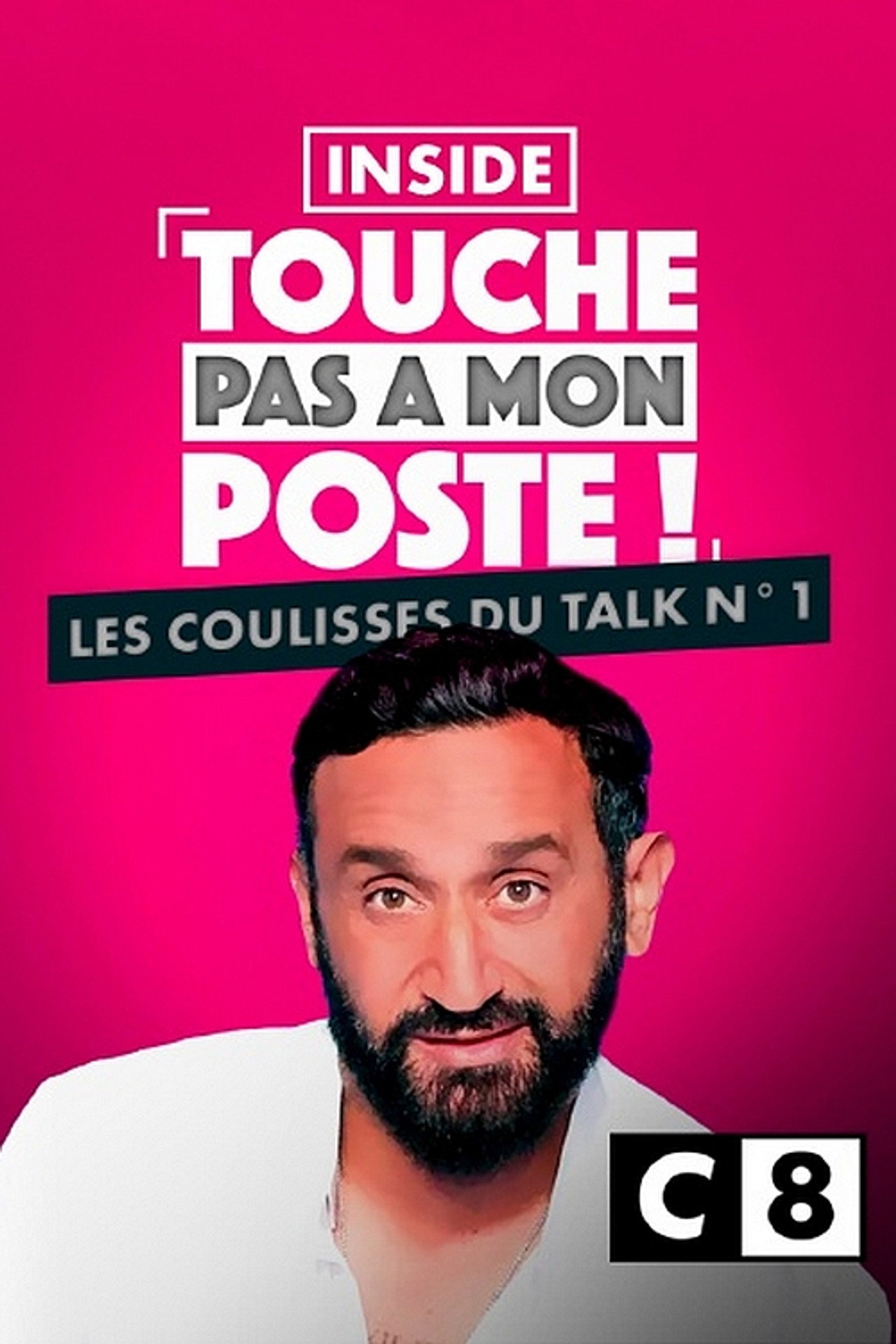 Inside TPMP : les coulisses du talk n°1 filmaffisch