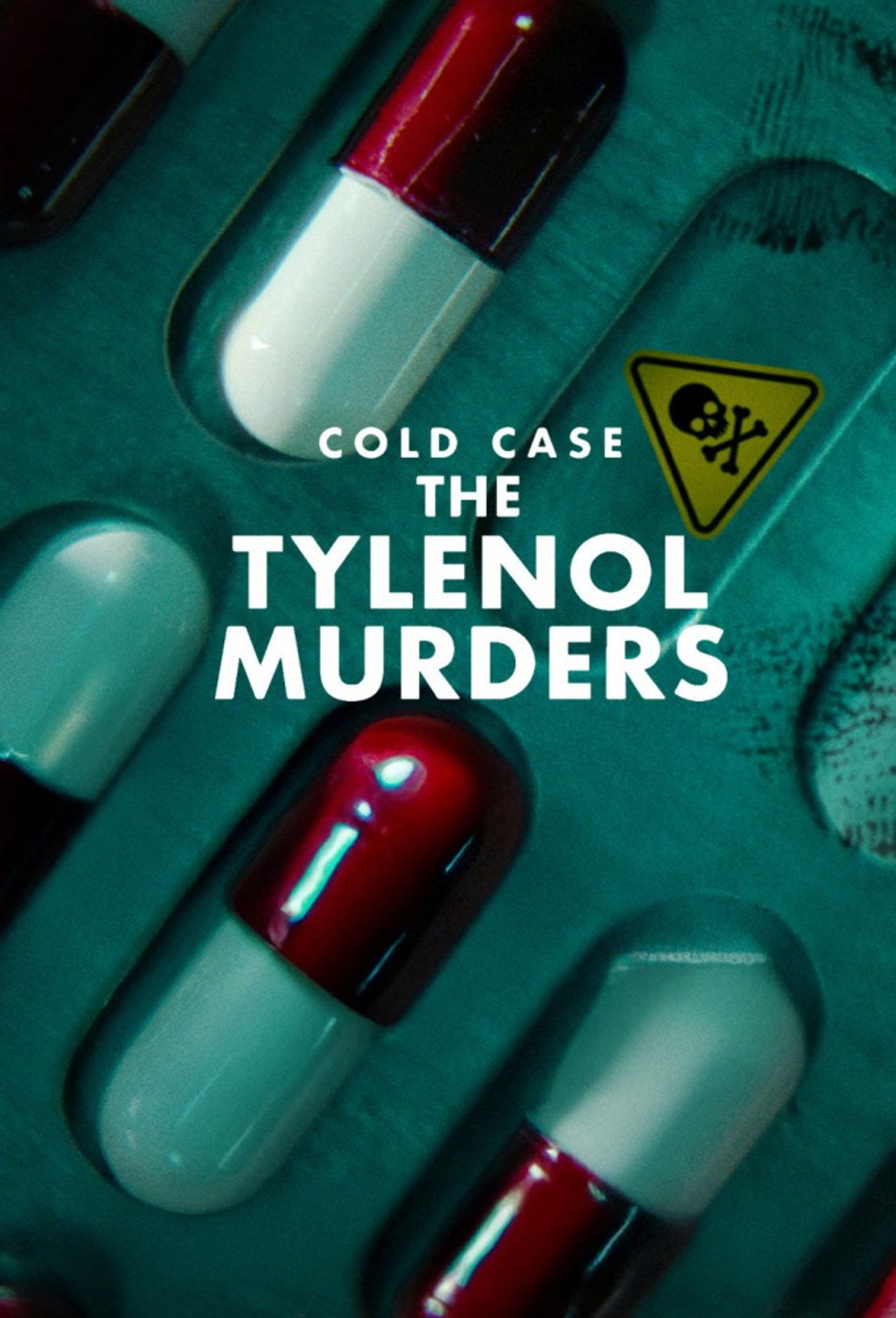 Döglött akta: A Tylenol gyilkosságok – plakát 6