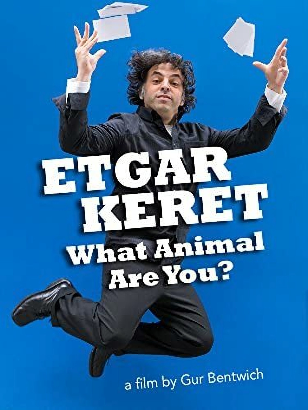 Etgar Keret What Animal R U? filmaffisch