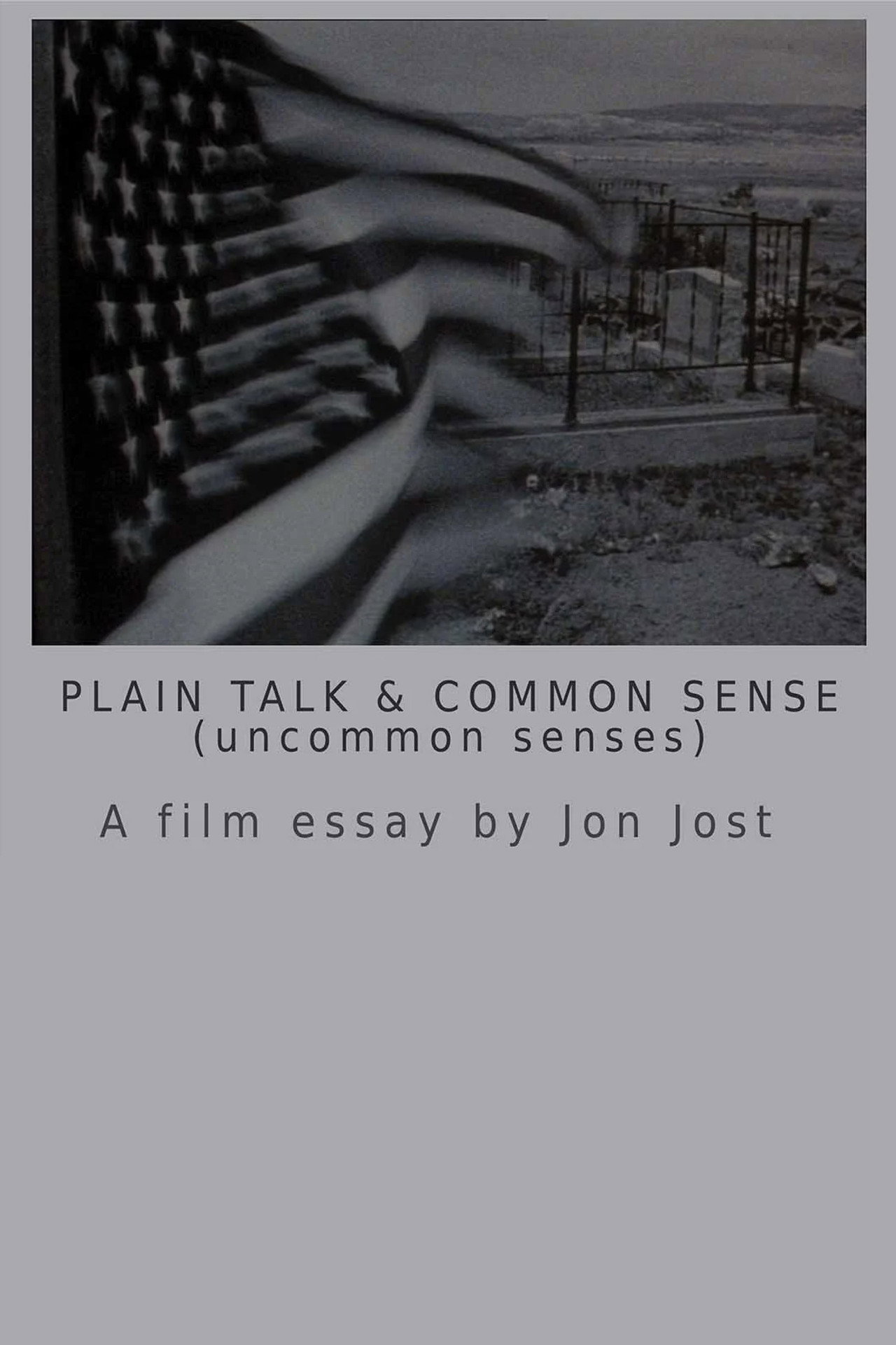 Plain Talk and Common Sense (uncommon senses) filmaffisch