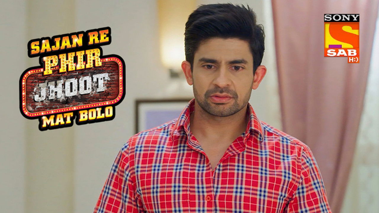 Sajan Re Phir Jhoot Mat Bolo — Épisode 239