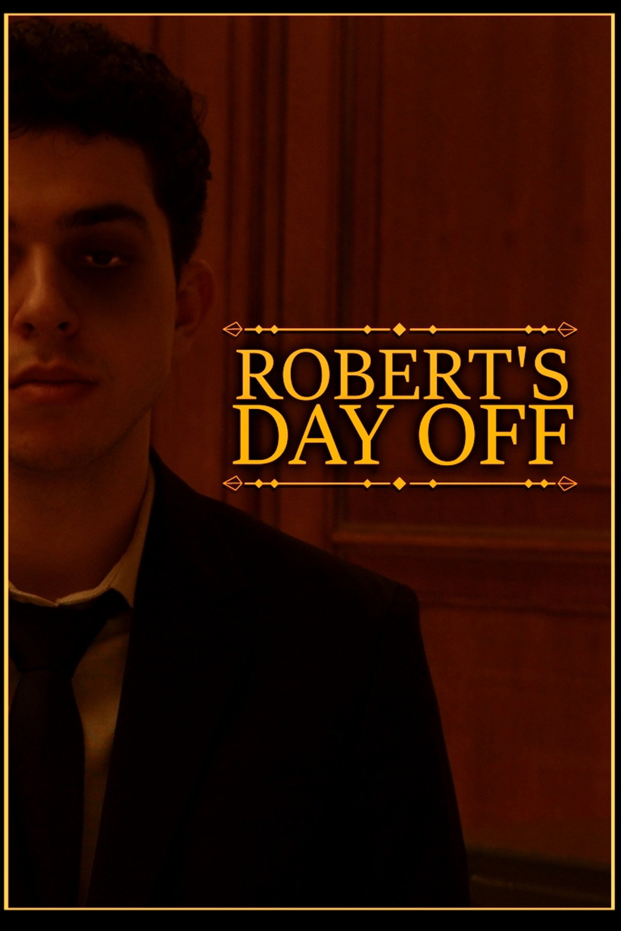 Robert's Day Off filmaffisch
