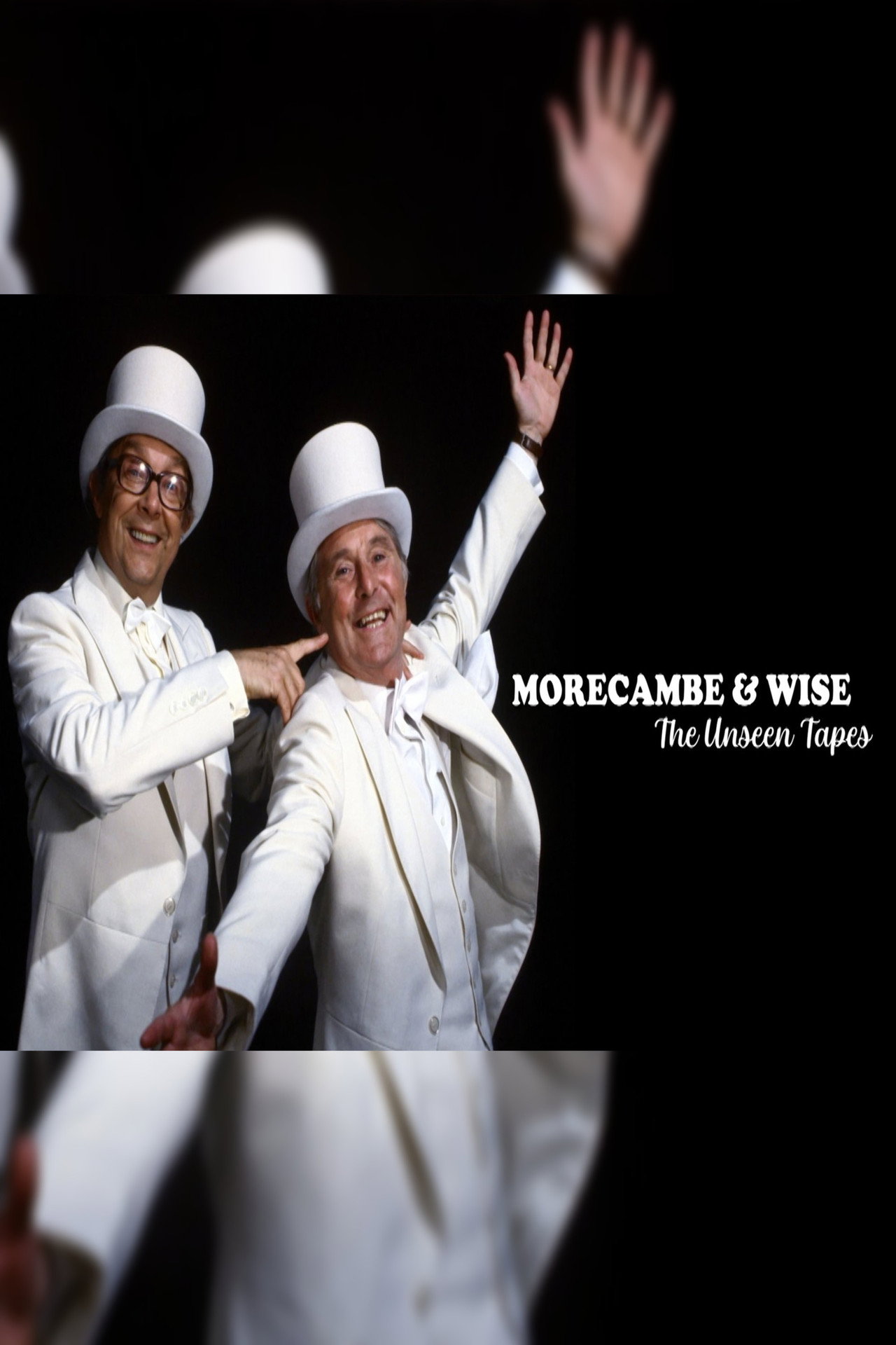 Morecambe & Wise: The Unseen Tapes