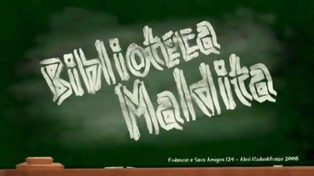 Fudêncio e Seus Amigos — Épisode 28