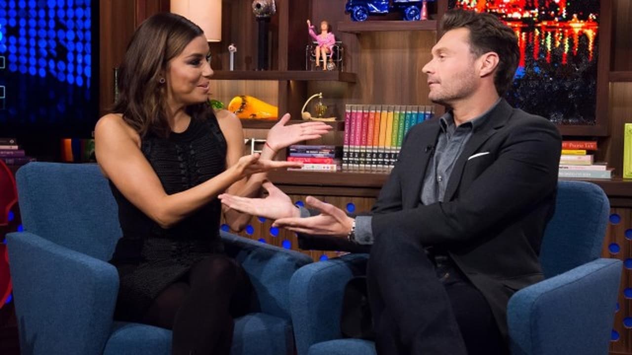 Watch What Happens Live with Andy Cohen - Season 13 Episode 9 : Eva Longoria & Ryan Seacrest