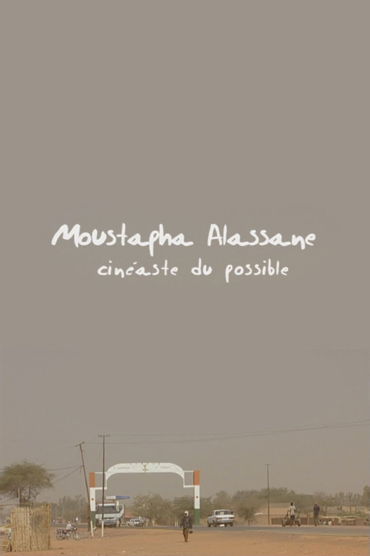 Moustapha Alassane, Cineaste of the Possible Backdrop
