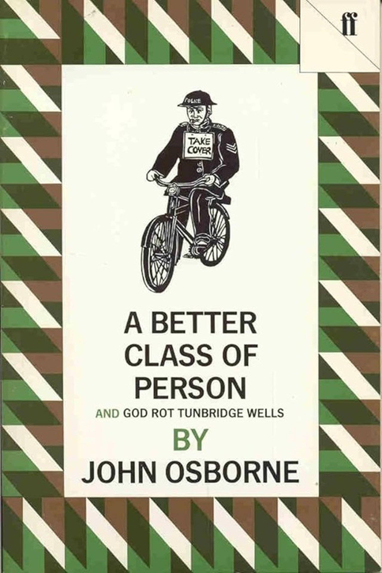 A Better Class of Person A Better Class of Person