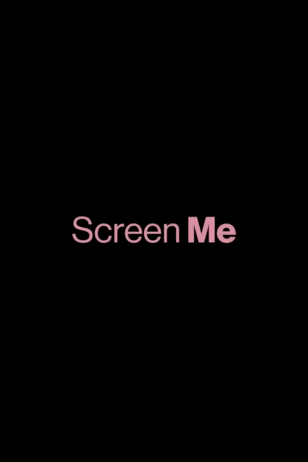 Screen Me 2026