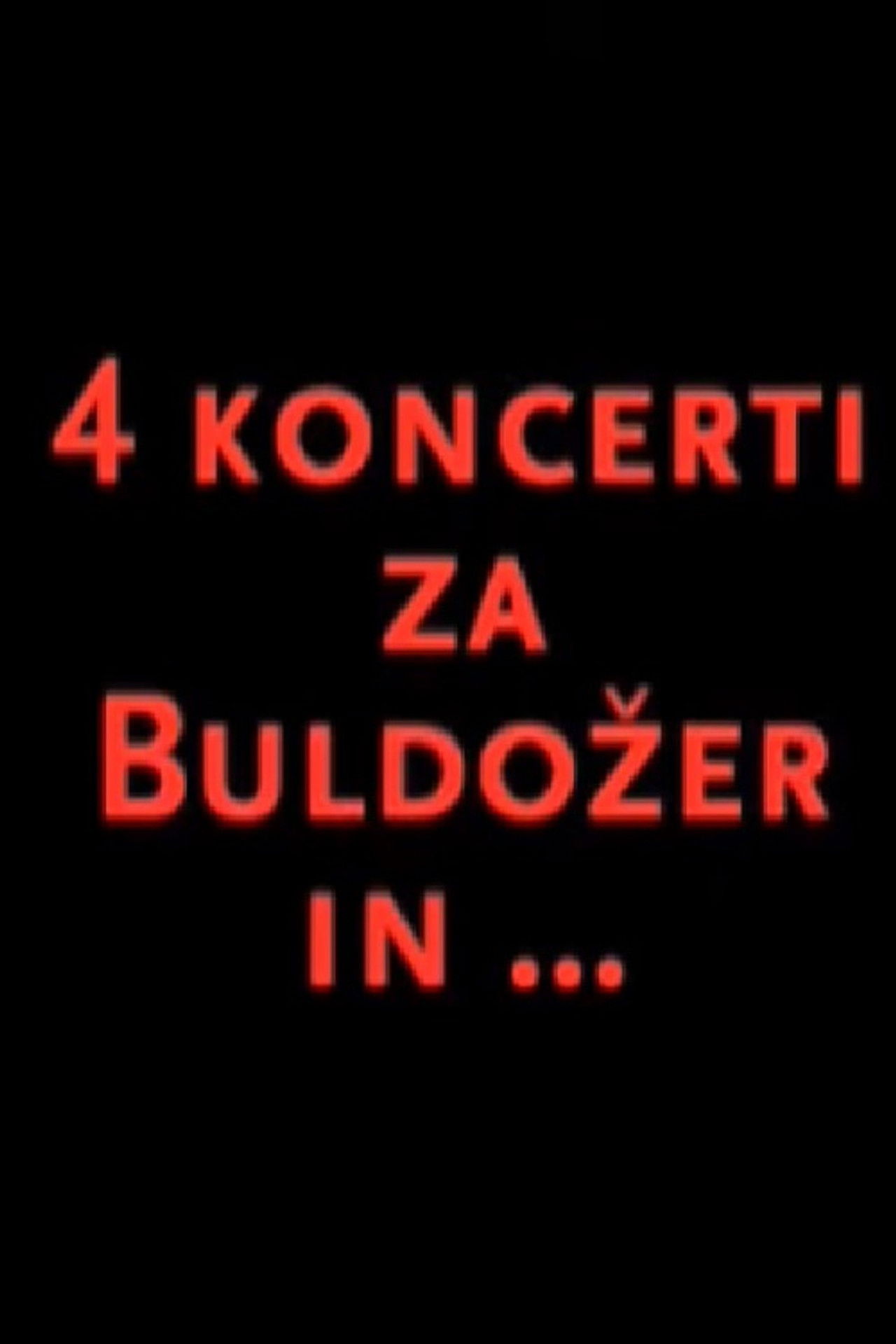 Four Concerts for Buldožer and... Backdrop