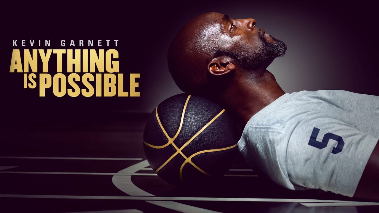 Kevin Garnett: Anything Is Possible background