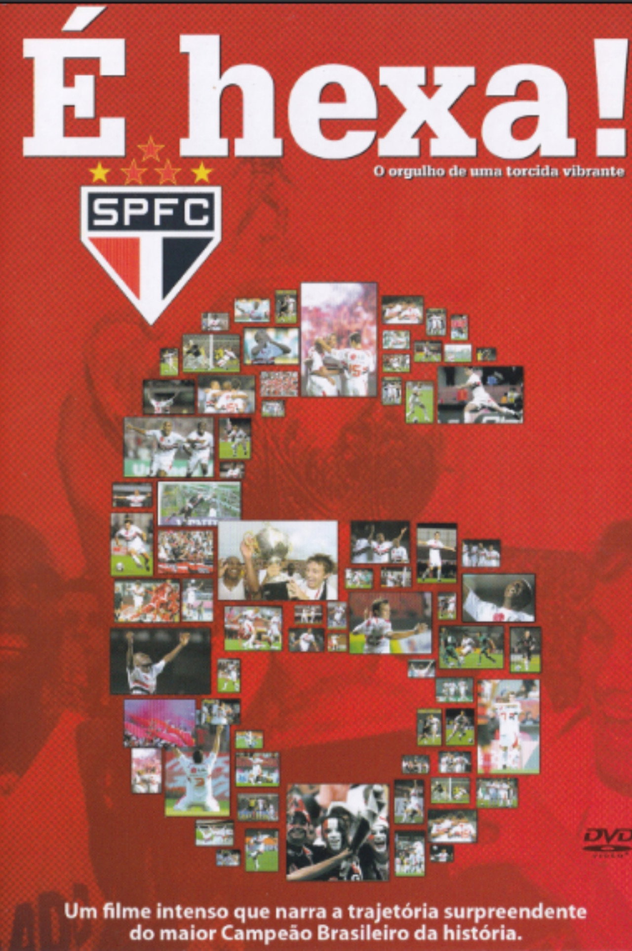 SPFC: É Hexa! filmaffisch