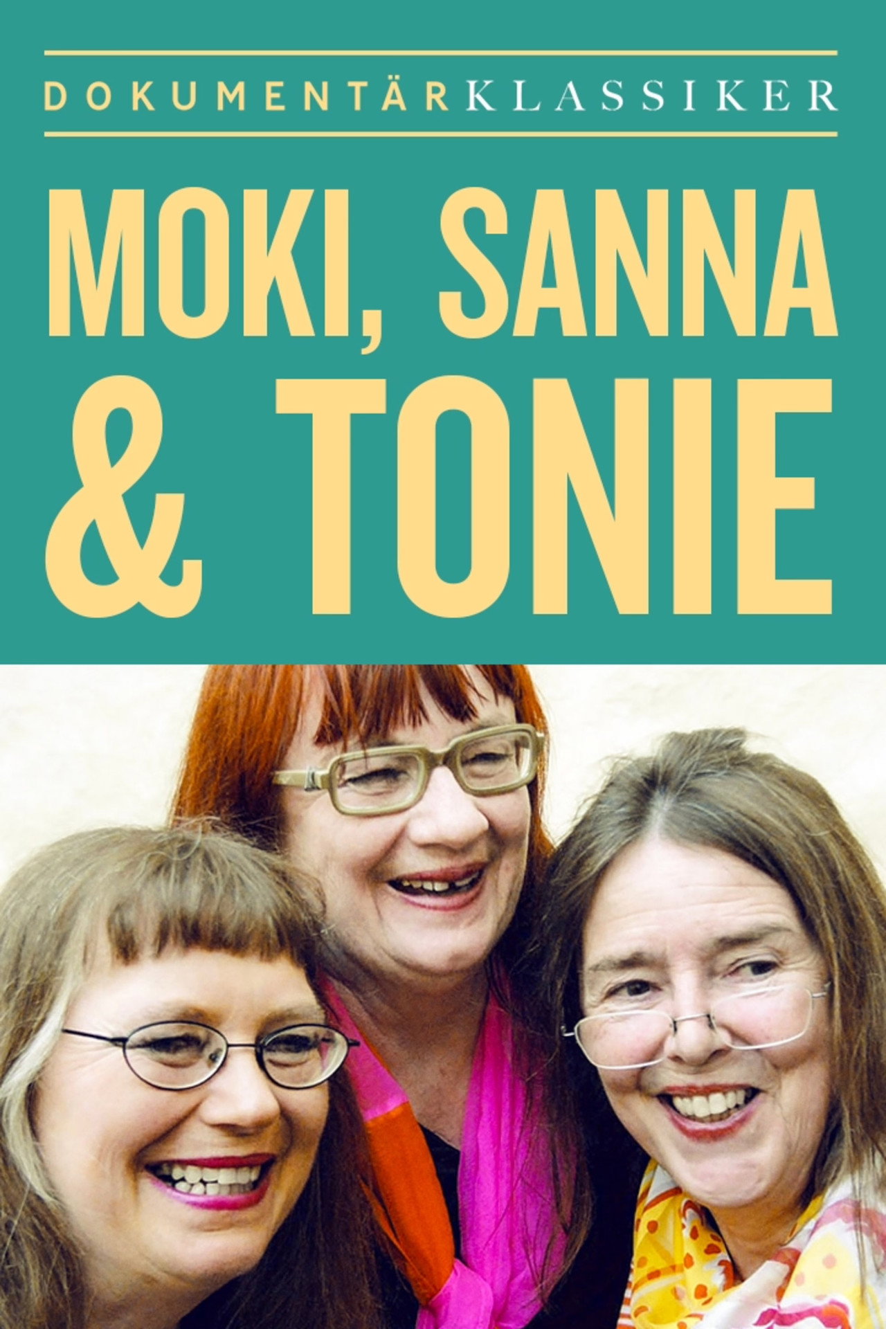 Moki, Sanna & Tonie filmaffisch