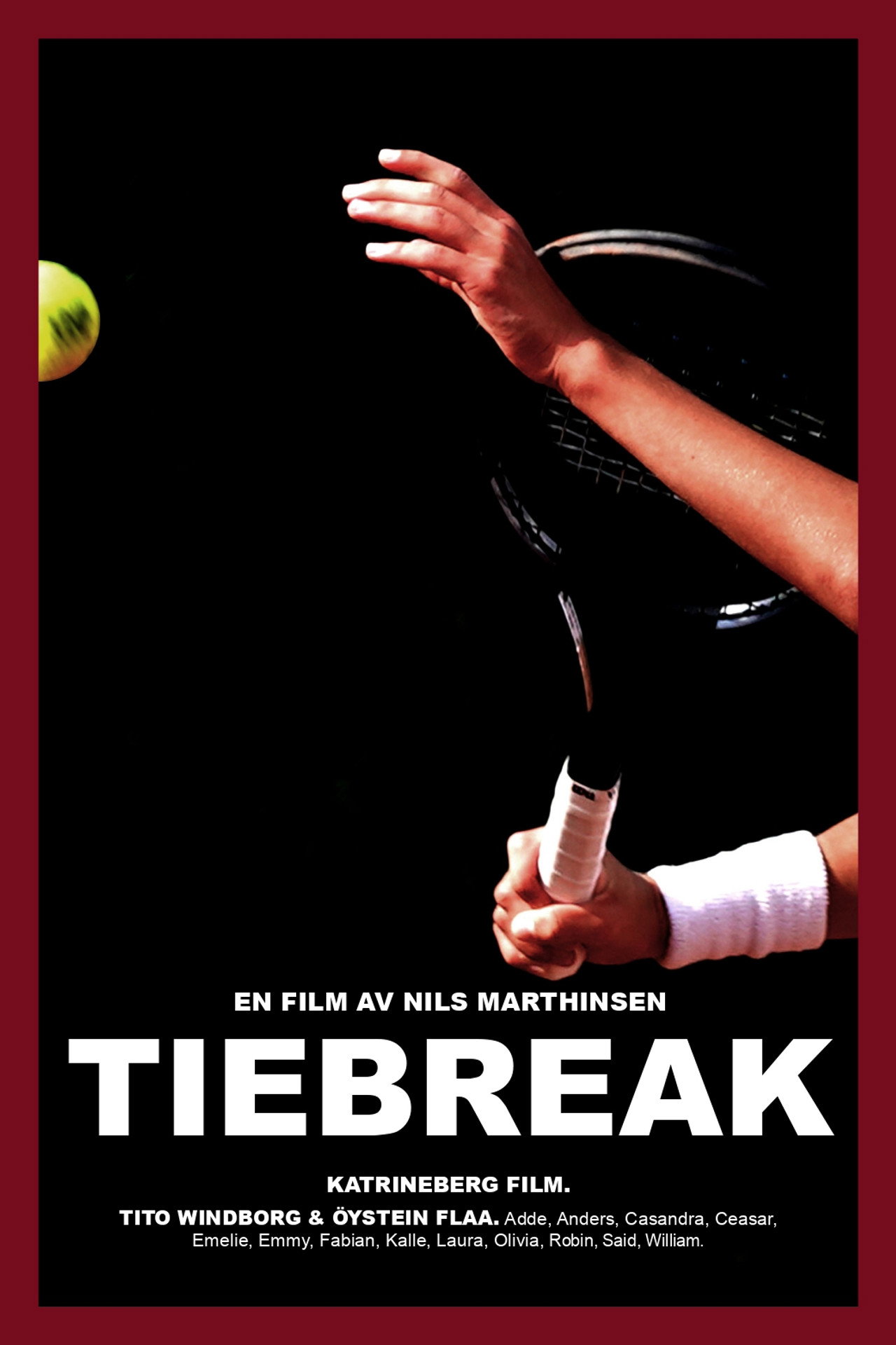 TIEBREAK filmaffisch