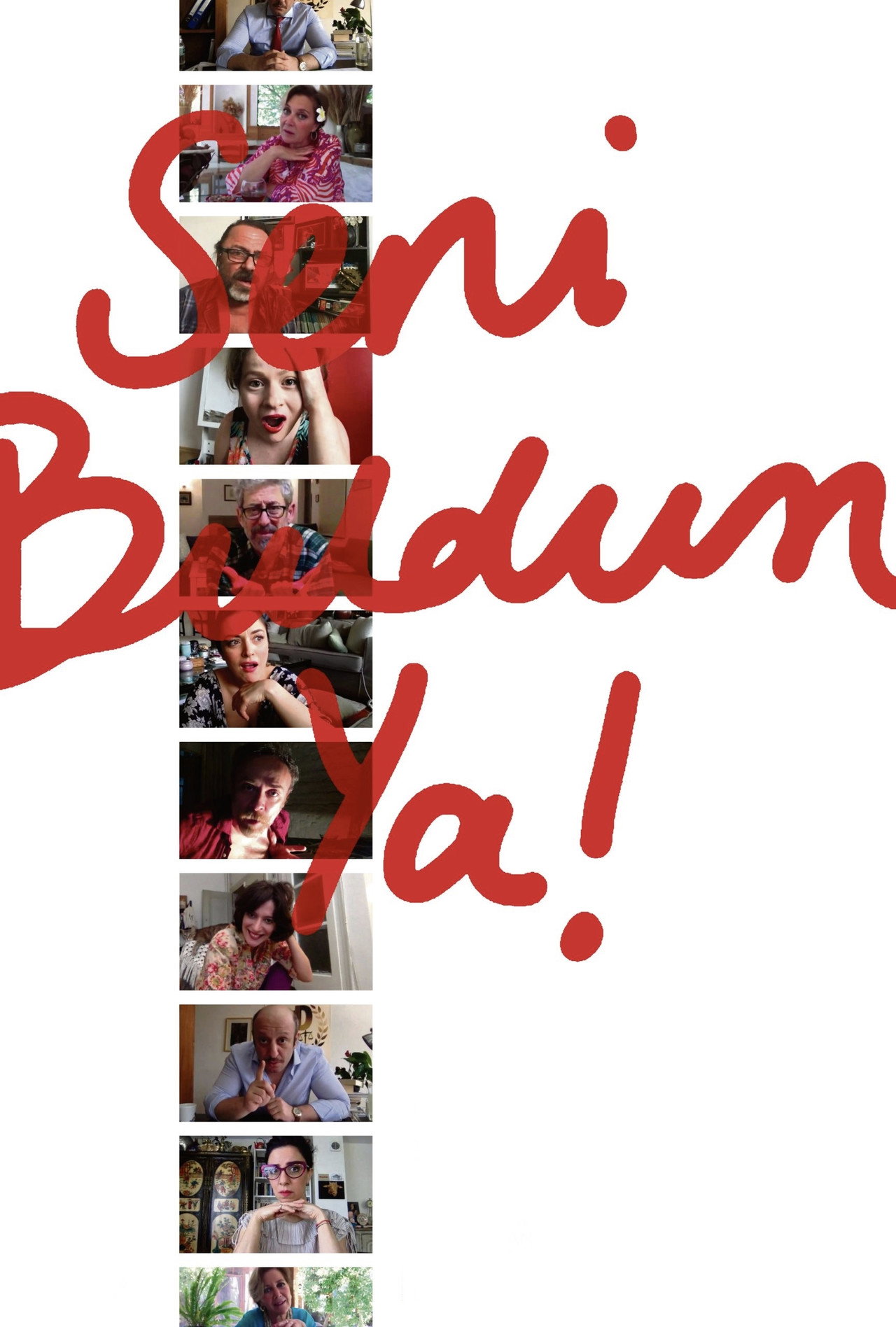 Seni Buldum Ya! afişi