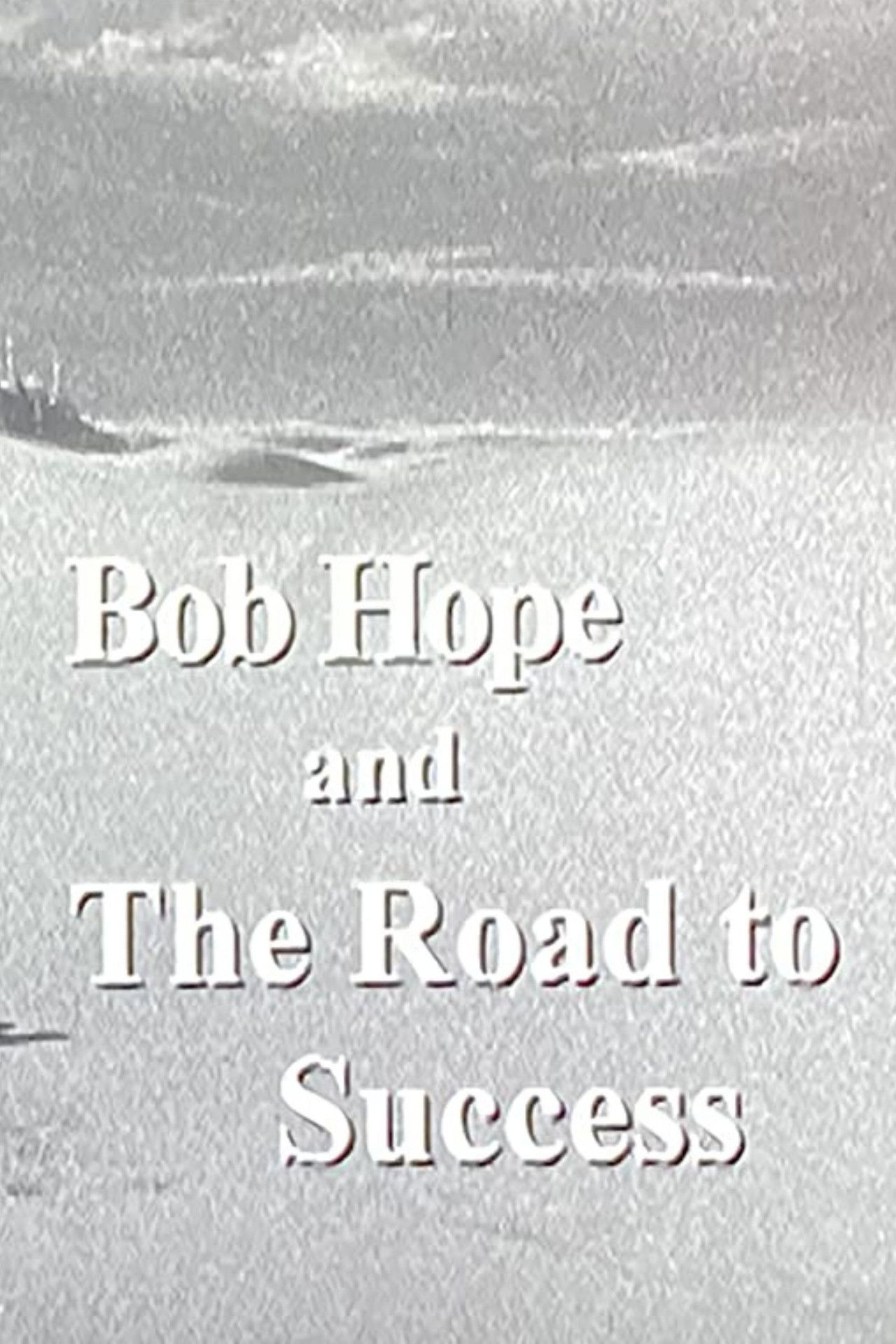Bob Hope and the Road to Success Backdrop