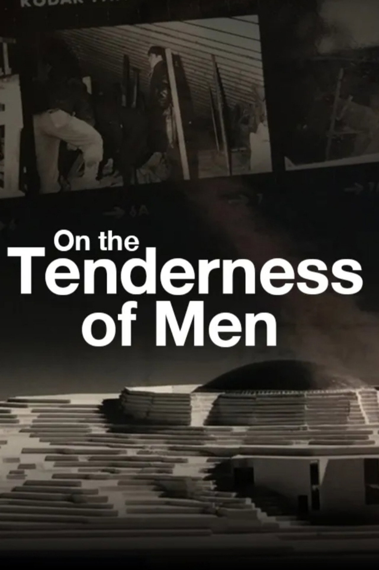 On the Tenderness of Men