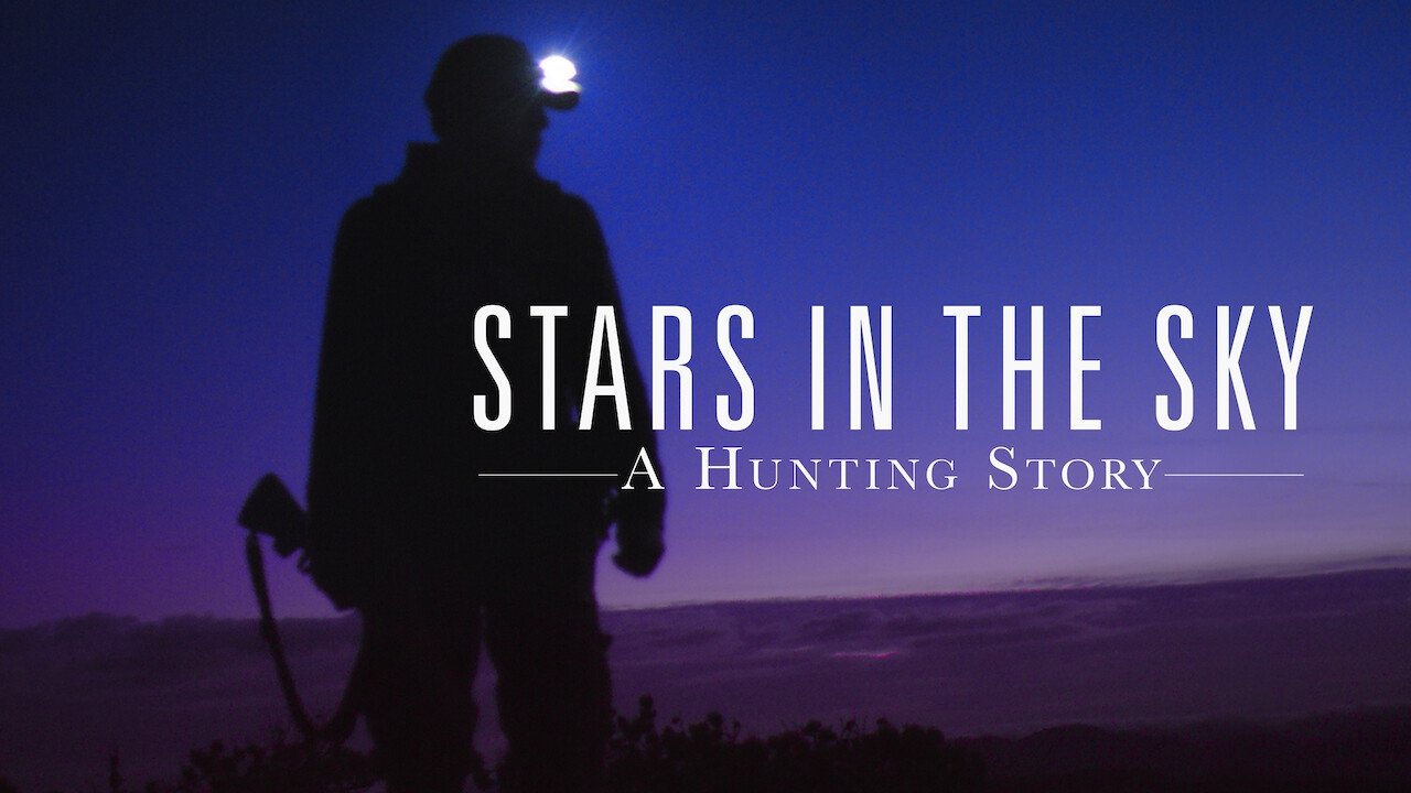 Stars in the Sky: A Hunting Story