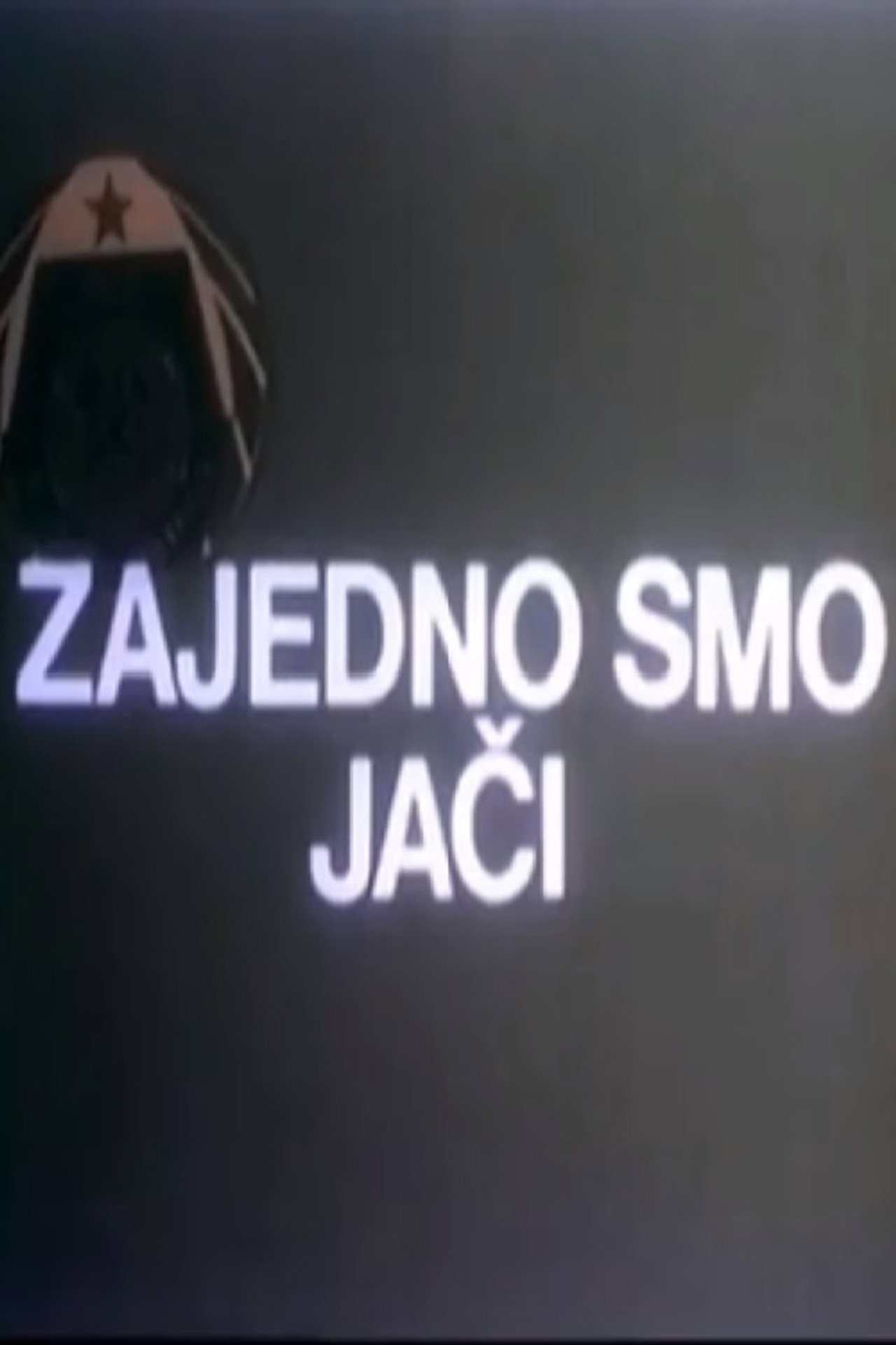Zajedno smo jači filmaffisch