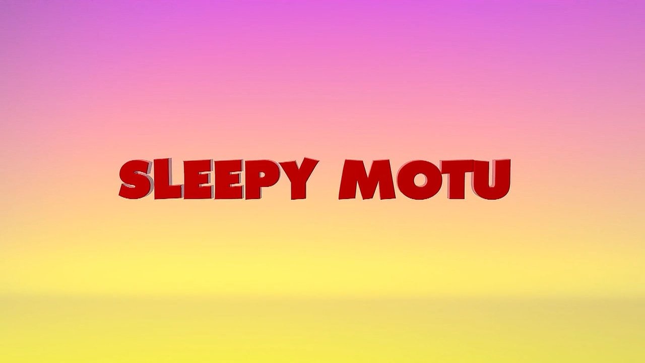 Sleepy Motu