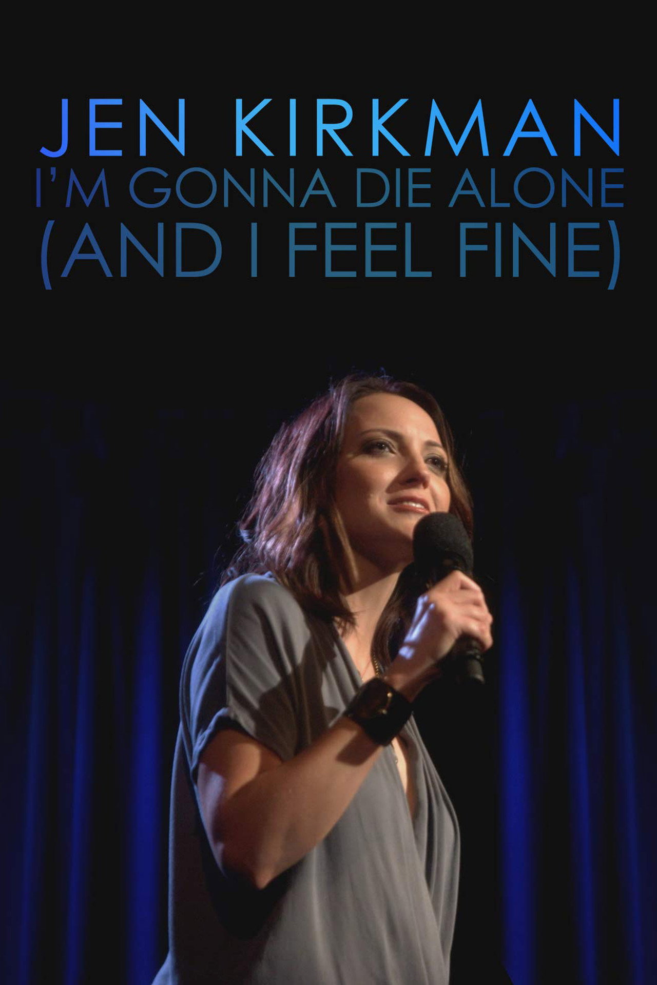 Jen Kirkman: I'm Gonna Die Alone (And I Feel Fine) still 3