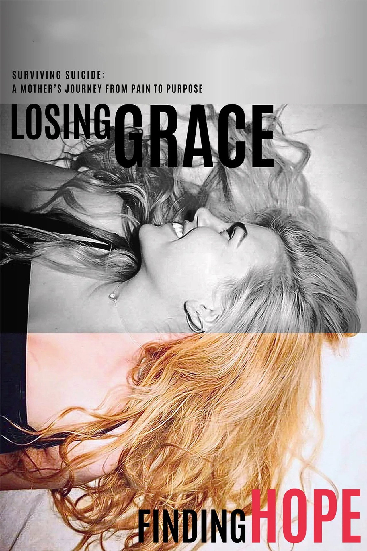 Losing Grace Finding Hope