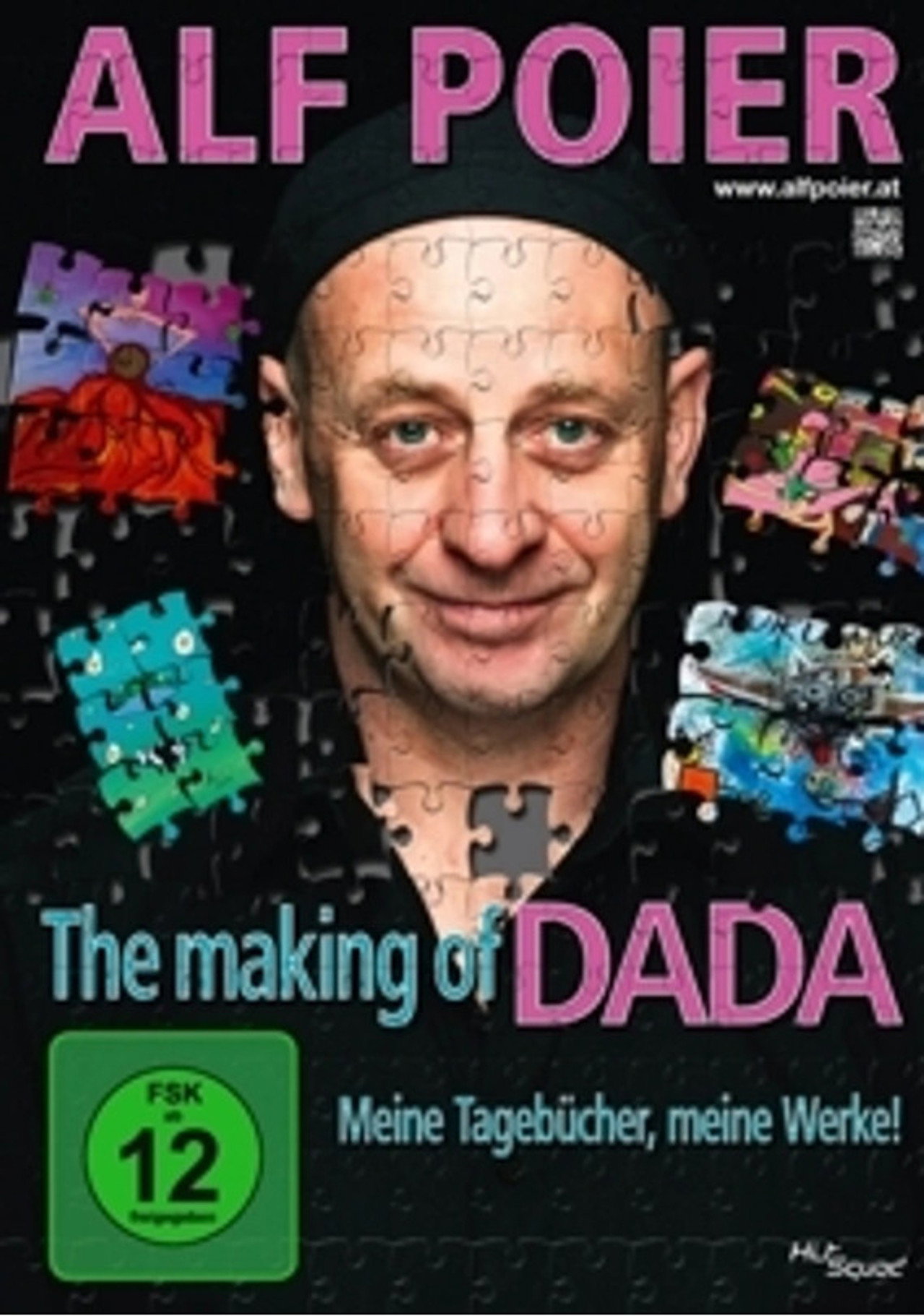 Alf Poier - The Making of DADA - Meine Tagebücher, meine Werke! filmaffisch