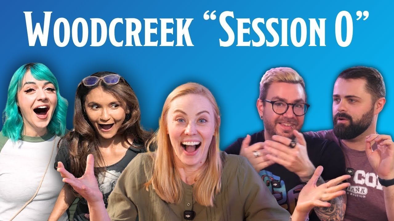 Tales From Woodcreek - Season 0 Episode 2 : Session 0